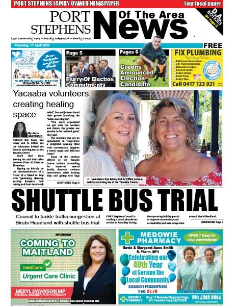 Port Stephens News Of The Area 17 APRIL 2025